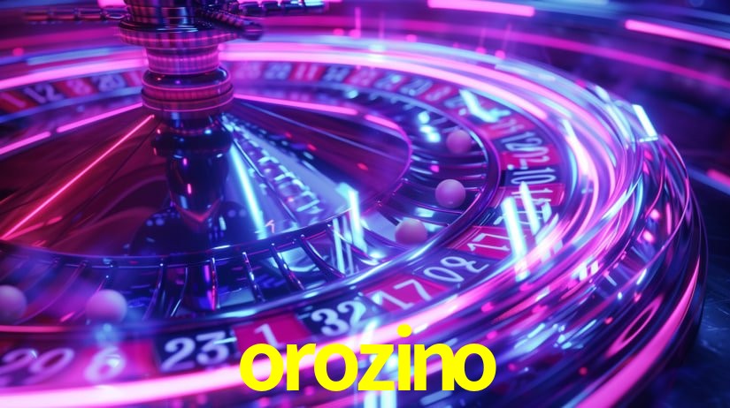 orozino,orozino.com